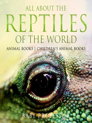 cover image of All About the Reptiles of the World